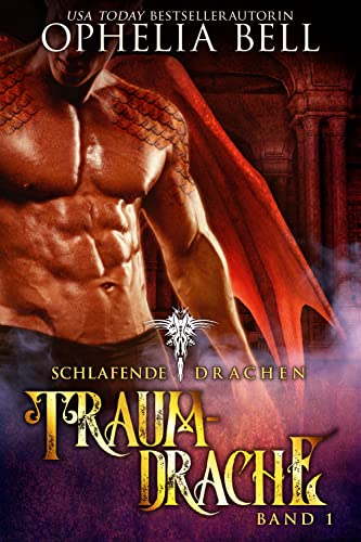 Traumdrache (Schlafende Drachen 1)