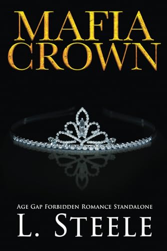 Mafia Crown: Standalone Enemies to Lovers Romance (The Sovranos)