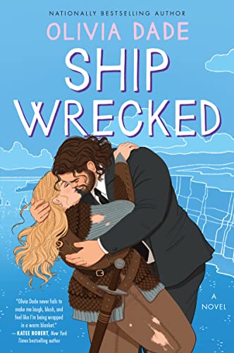 Ship Wrecked: A Second Chance Island Romance (Spoiler Alert Book 3)