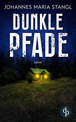 Dunkle Pfade (Ein Fall für Gusenberg und Schröder-Reihe 2)