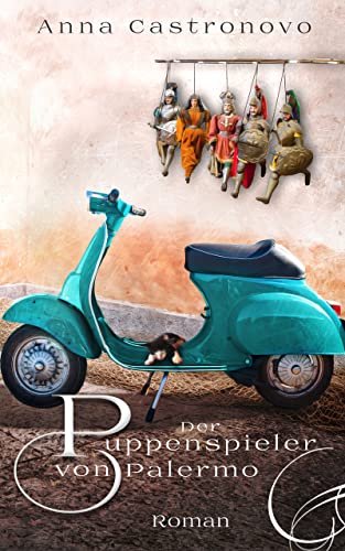 Der Puppenspieler von Palermo (Meine sizilianische Familie 2)