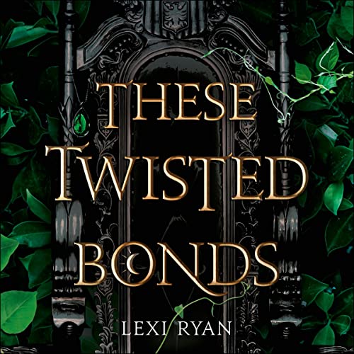 These Twisted Bonds: These Hollow Vows, Book 2