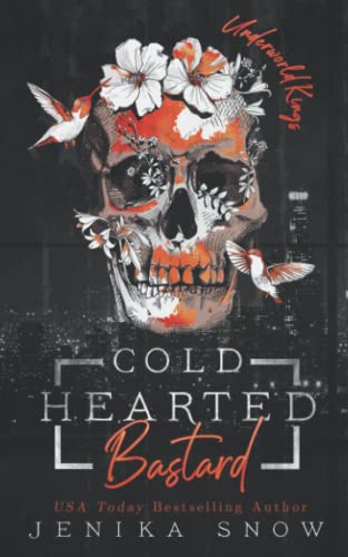 Coldhearted Bastard