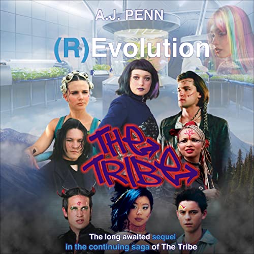 The Tribe: (R)Evolution