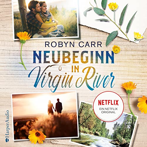 Neubeginn in Virgin River: Virgin River 1