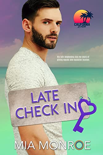 Late Check In (California Crush Book 4)