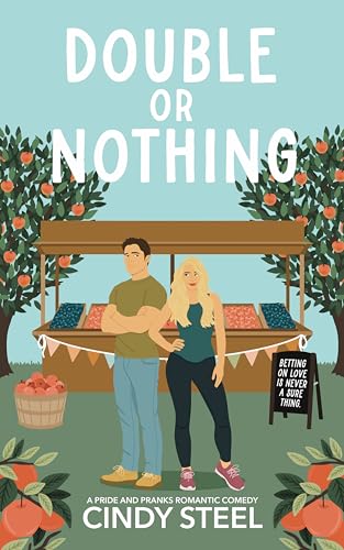 Double or Nothing: A Sweet Romantic Comedy (A Pride and Pranks Romance)