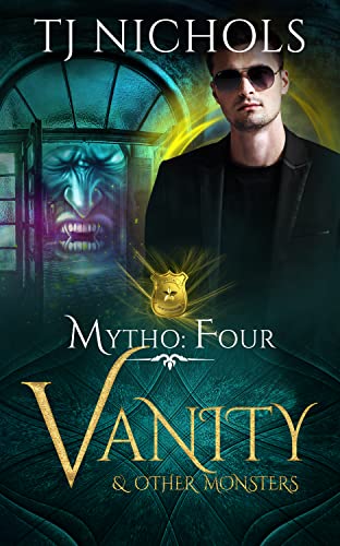 Vanity and other Monsters: mm dragon shifter romance (Mytho Investigations Book 4)