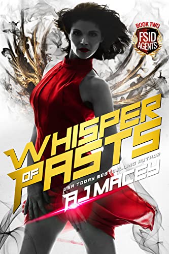 Whisper of Pasts (War of Power Series 2: FSID Agents Series)
