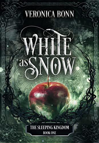 White as Snow: The Sleeping Kingdom Book 1