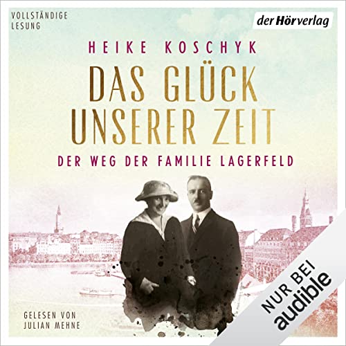 Der Weg der Familie Lagerfeld: Das Glück unserer Zeit