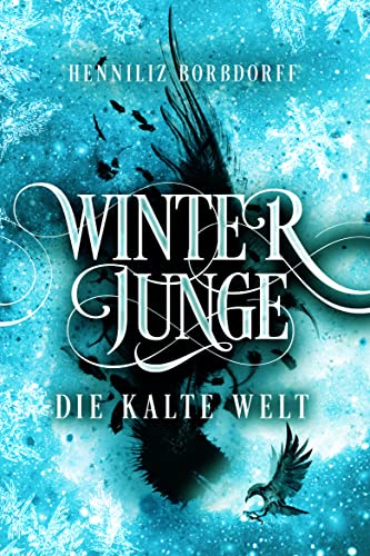Winterjunge: Die kalte Welt