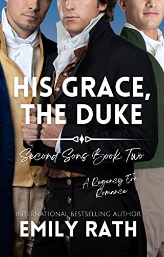 His Grace, The Duke: Second Sons Book Two
