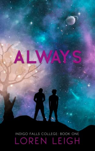 Always (Indigo Falls College, Band 1)