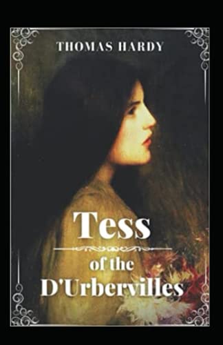 Tess of the d'Urbervilles Annotated