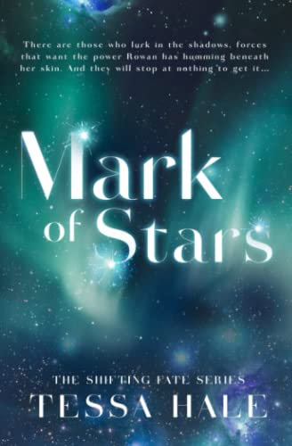 Mark of Stars: A Shifting Fate Special Edition