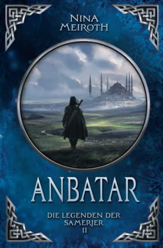 Anbatar: Die Legenden der Samerier 2