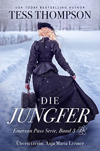 Die Jungfer (Emerson Pass Historicals German 2)