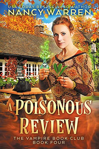 A Poisonous Review: A Paranormal Women's Fiction Cozy Mystery (Vampire Book Club 4)