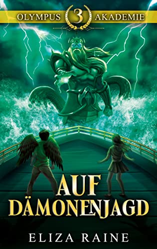 Auf Dämonenjagd (Olympus-Akademie 3)
