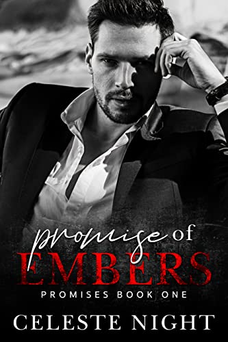 Promise of Embers: A Dark Romance (Promises Book 1)