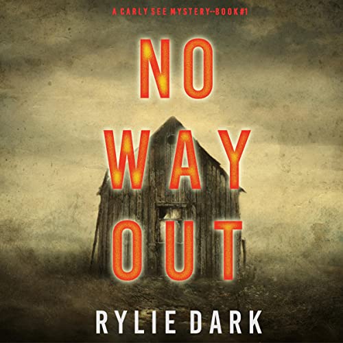 No Way Out: A Carly See FBI Suspense Thriller, Book 1