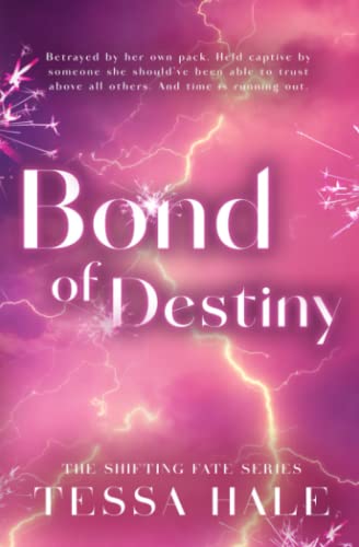 Bond of Destiny: A Shifting Fate Special Edition