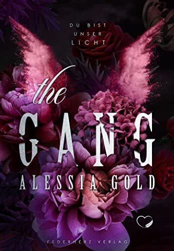 The Gang: Du bist unser Licht (Dark Reverse Harem)