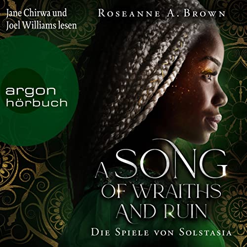 A Song of Wraiths and Ruin - Die Spiele von Solstasia: Das Reich von Sonande 1