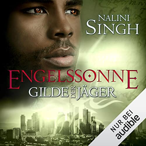 Engelssonne: Gilde der Jäger 13
