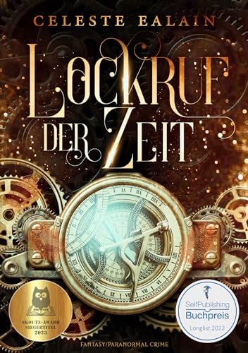 Lockruf der Zeit: Fantasyroman/ paranormal Crime