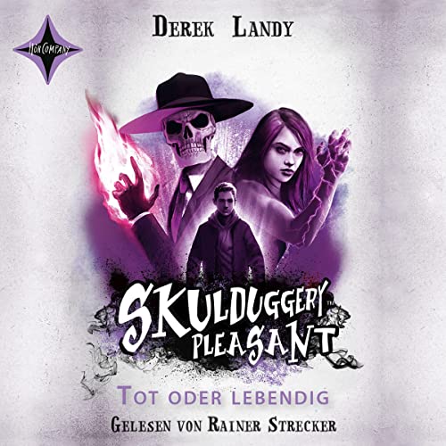 Tot oder lebendig: Skulduggery Pleasant 14