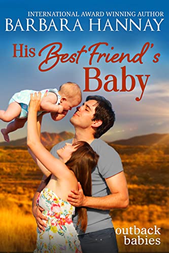 His Best Friend's Baby (Outback Babies Book 1)