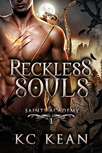 Reckless Souls: A Reverse Harem Fantasy Romance (Saints Academy Book 1)