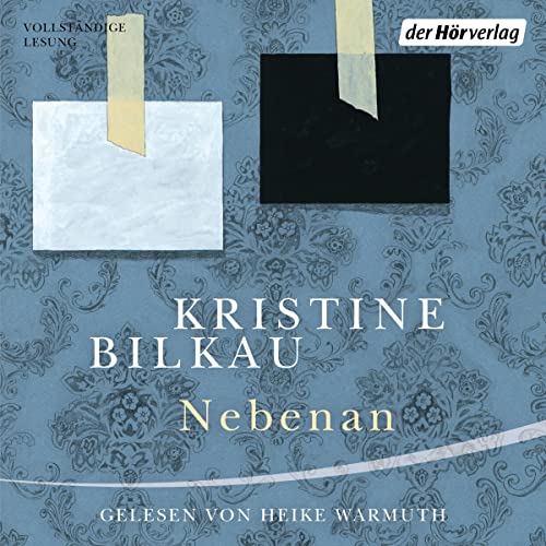 Nebenan: Roman