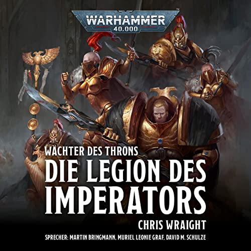 Die Legion des Imperators: Warhammer 40.000 - Wächter des Throns 1