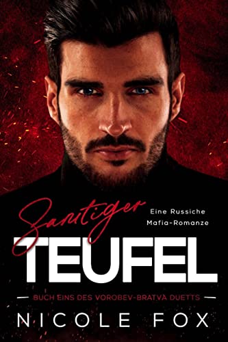 Samtiger Teufel: Eine Russiche Mafia-Romanze (Vorobev-Bratva Duetts 1)