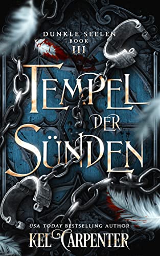 Tempel der Sünden: Von Feinden zu Liebenden Romantik (Dunkle Seelen 3)
