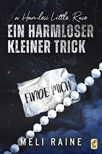 Ein harmloser kleiner Trick (Die Harmlos-Reihe 2)