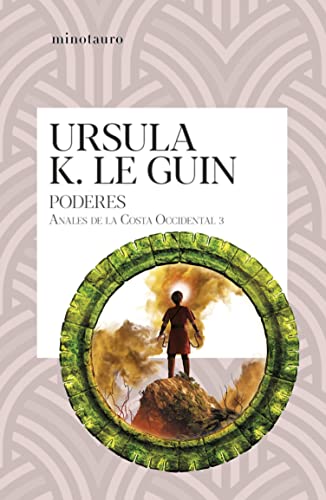 Los poderes nº 03/03: Anales de la Costa Occidental 3 (Ursula K. Le Guin) (Spanish Edition)