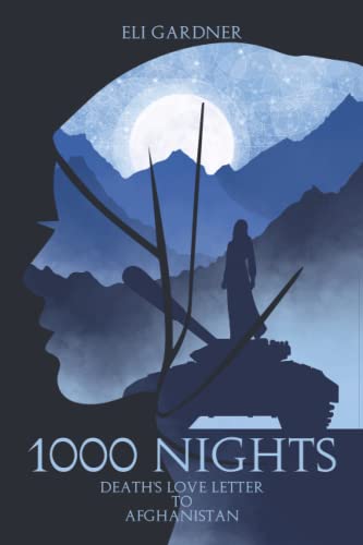 1,000 Nights: Death's Love Letter to Afghanistan