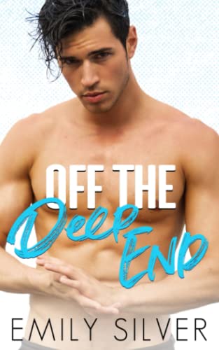 Off the Deep End: A MM Sports Romance