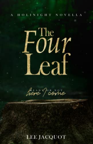 The Four Leaf (A Holinight Novella)