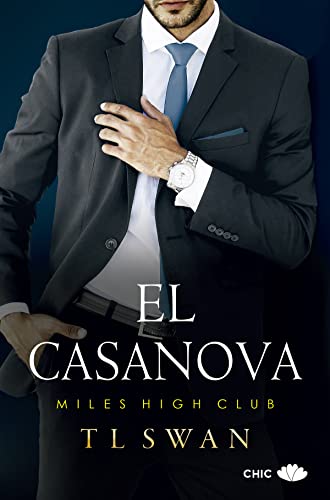 El casanova (Miles High Club nº 3)