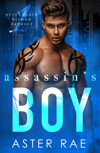 Assassin's Boy (Psychopath Hitmen Daddies, Band 1)