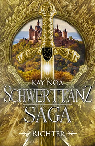 Schwerttanz-Saga 7: Richter