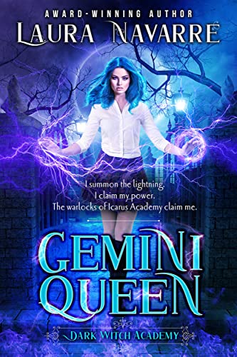 Gemini Queen: A Dark Witch Academy Paranormal Romance