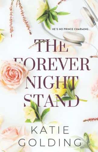 The Forever Night Stand (Malibu Millionaire Novella, Band 1)
