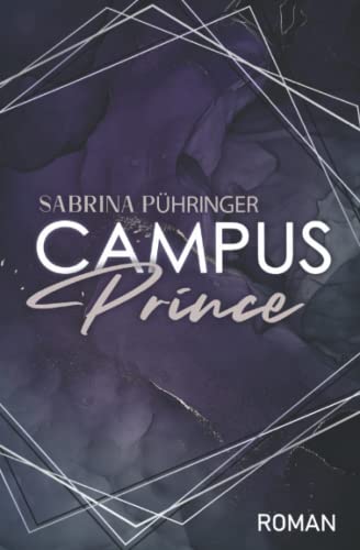 Campus Prince (Campus Reihe, Band 3)