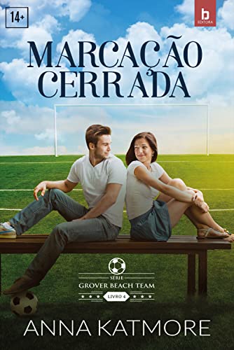 Marcação Cerrada (Grover Beach Team Livro 4) (Portuguese Edition)